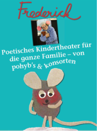 Frederick die kleine, graue Maus auf dem Plakat zur Theatervorstellung
