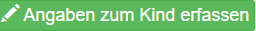 Angaben zum Kind erfassen